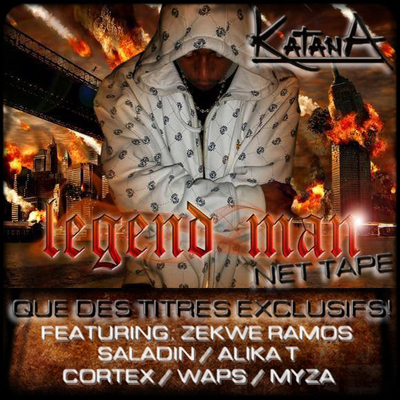 Katana (Unite 2 Feu) - Legend Man (2013)