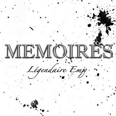 Legendaire Emjy - Memoires (2013) 