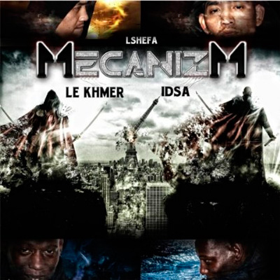 Le Khmer & Idsa Fouta - Mecanizm (2013)