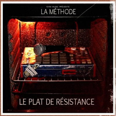 La Methode - Le Plat De Resistance (2013)