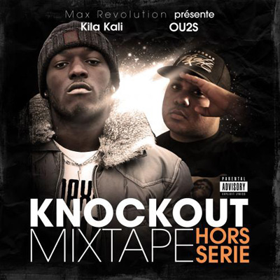 Kila Kali & Ou2s - Knockout Mixtape (Hors Serie) (2013)