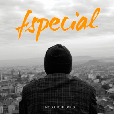 Fspecial - Nos Richesses (2013) 