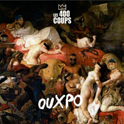 Les 400 Coups - Ouxpo (2013)