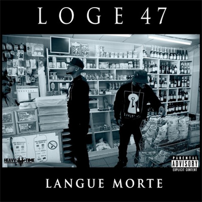 Loge 47 - Langue Morte (2013)