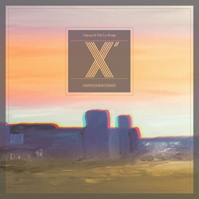 X' - Impressionnisme (2013) 