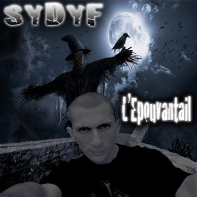 Sydyf - L'epouvantail (2010)