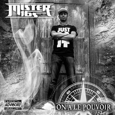 Mister 16S - On A Le Pouvoir (2014)