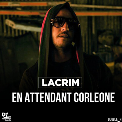 Lacrim - En Attendant Corleone (2014)