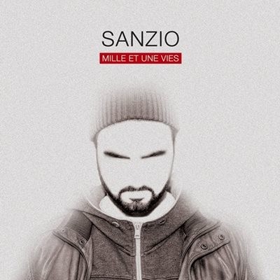 Sanzio - Mille Et Une Vies (2014)