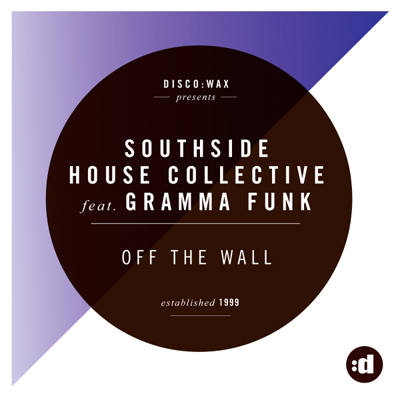 Southside House Collective - Off The Wall (2014)