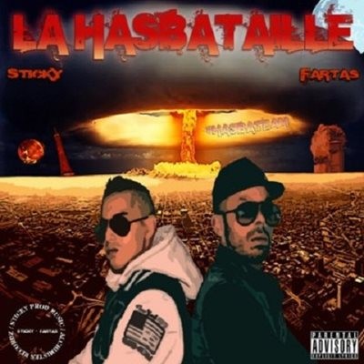 Sticky & Fartas - La Hasbataille (2014)