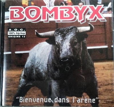 Bombyx - Bienvenue Dans L'arene (1999)