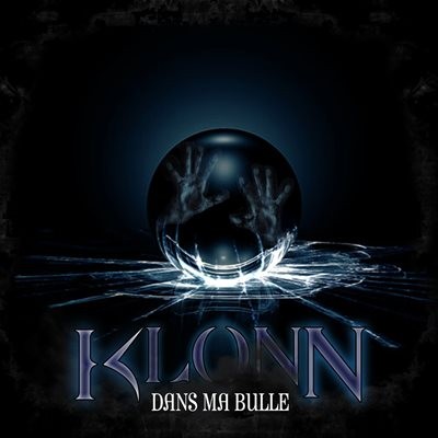 Klonn - Dans Ma Bulle (2014)
