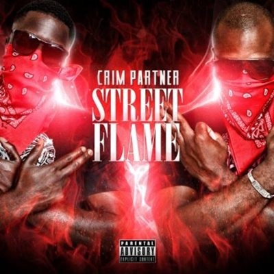 Crim Partner - Street Flame (2014)