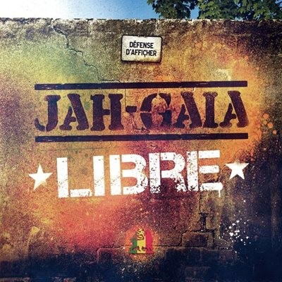 Jah Gaia - Libre (2014)