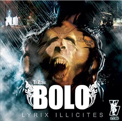Bolo - Lyrix Illicites (2008)