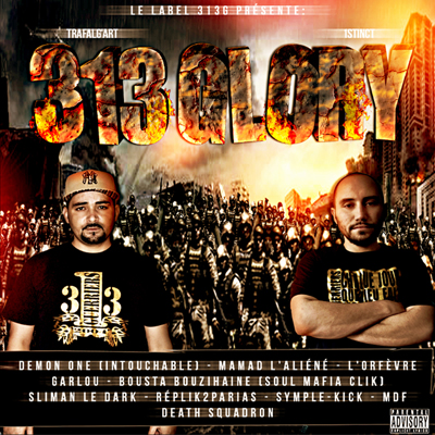 313Glory - Collectif 313Guerriers (2014)