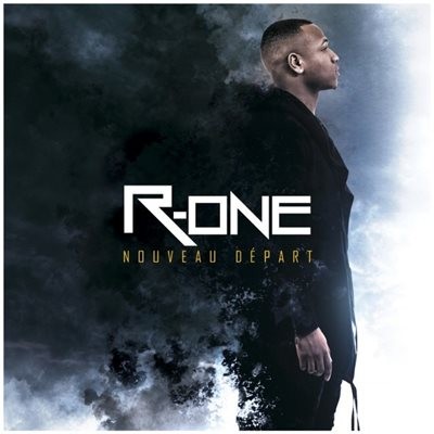 R-One - Nouveau Depart (2014)
