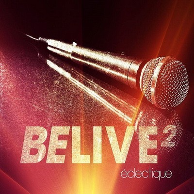 Belive Vol.2 (Eclectique) (2014)