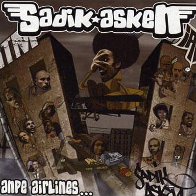 Sadik Asken - Anpe Airlines (2005)