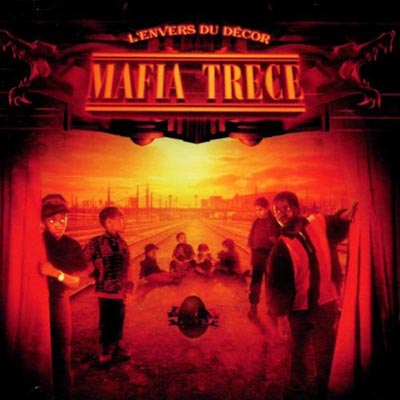 Mafia Trece - L'envers Du Decor (1999)