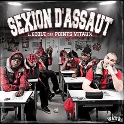 Sexion D'assaut - L'ecole Des Points Vitaux (2010)