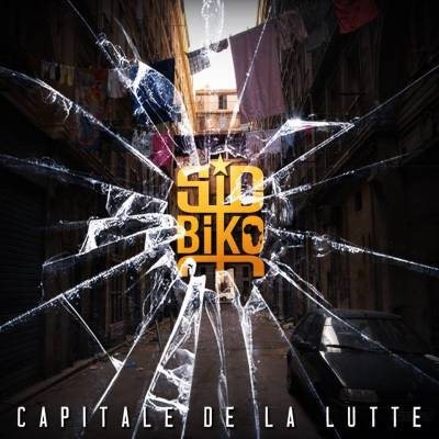 Sid Biko - Capitale De La Lutte (2014)
