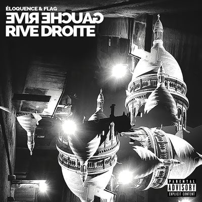 Eloquence & Flag - Rive Gauche, Rive Droite (2014)