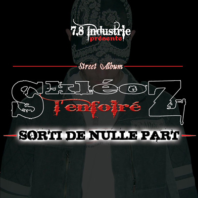 Skleoz - Sorti De Nulle Part (2007)