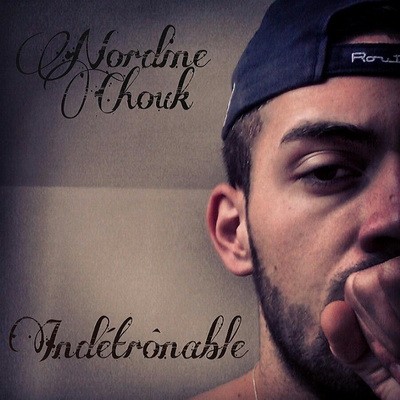 Nordine - Chouk Indetronnable (2014)