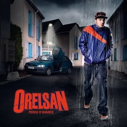 Orelsan - Perdu D'avance (2009)