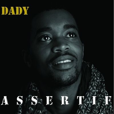 Dady  Assertif (2014)