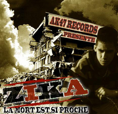 Zika - La Mort Est Si Proche (2007)