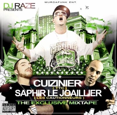 Cuizinier & Saphir Le Joaillier - The Exclusive Mixtape (2007)