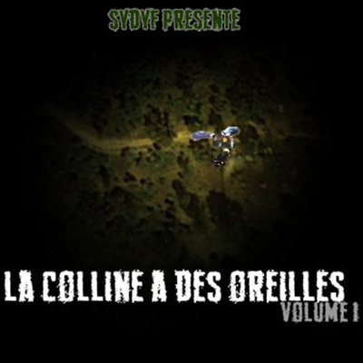Sydyf - La Colline A Des Oreilles (Vol. 1) (2014)