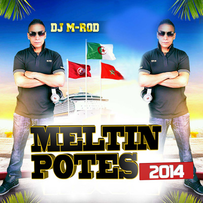 DJ M-Rod - Meltin Potes (2014)
