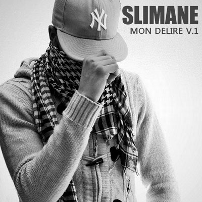 Slimane - Mon Delire Vol. 1 (2014)