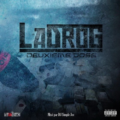 Ladrog - Deuxieme Dose (2014)