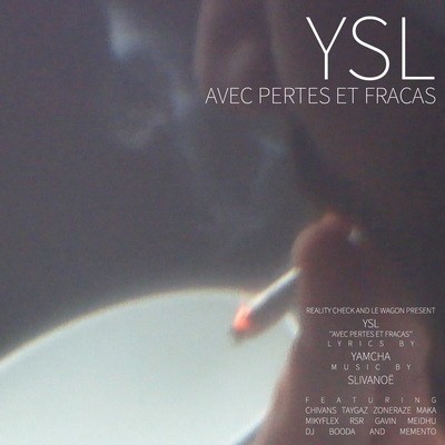 YSL (Yamcha & Slivanoe) - Avec Pertes Et Fracas (2014)
