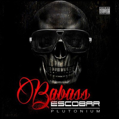Babass - Escobar Plutonium (2014)