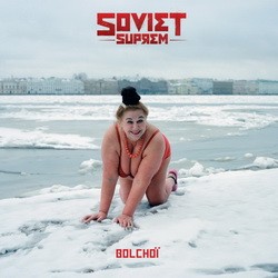 Soviet Suprem - L'internationale (2014)