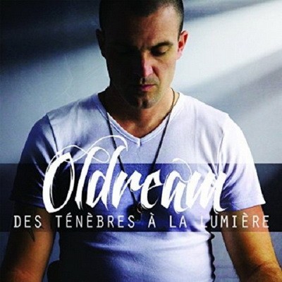 Oldream - Des Tenebres A La Lumiere (2014)