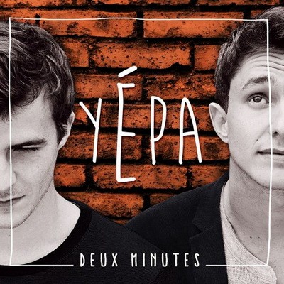 Yepa - Deux Minutes (2014)
