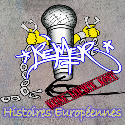 Reimer aka Le Rimeur - Histoires Europeennes, Keine Leichte Kost (2014)