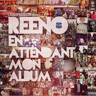 Reeno - En Attendant Mon Album (2014)