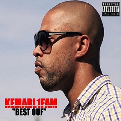 Kemar L1fam  Best Ouf (2014)