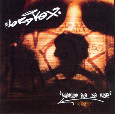 Lordkox - Partout Sur Les Murs (2003)
