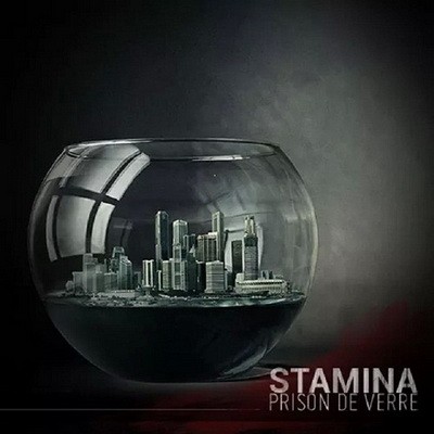 Stamina - Prison De Verre (Remixed By Vega) (2014)
