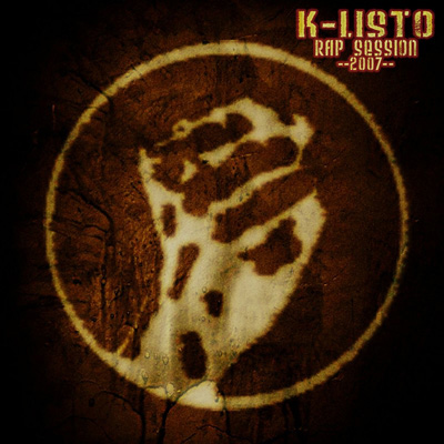K-Listo - Rap Session (2007)