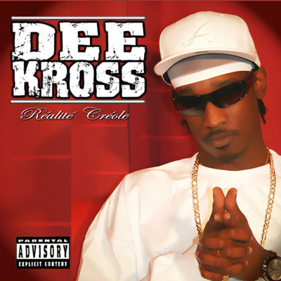Dee Kross - Realite Creole (2007)